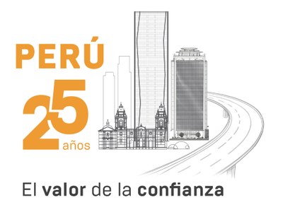 25 años creciendo junto al Perú - El valor de la confianza